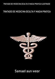 Livro Tratado De Medicina Oculta E Magia Pratica Ilustrado