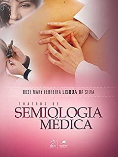 Tratado de Semiologia Médica