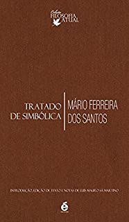 Livro Tratado de Simbólica (Coleção Filosofia Atual)
