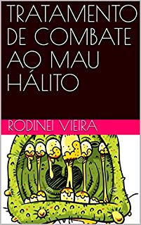 Livro TRATAMENTO DE COMBATE AO MAU HÁLITO