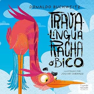 Livro Trava-língua, racha o bico