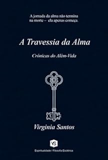 Livro A Travessia Da Alma