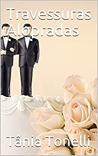 Livro Travessuras Alopradas