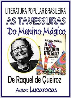 Livro AS TRAVESSURAS DO MENINO MÁGICO