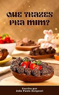 Livro Que trazes pra mim?