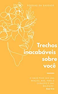 Livro Trechos inacabáveis sobre você