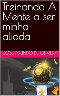 Livro Treinando A Mente a ser minha aliada