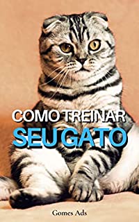 Livro Como Treinar Seu Gato