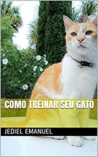 Livro Como Treinar seu Gato