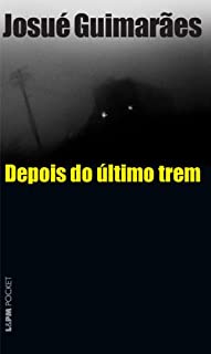 Livro Depois do Último Trem