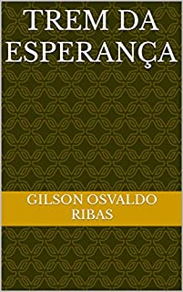 Livro Trem da Esperança