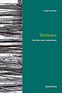 Livro Tremores: Escritos sobre experiência