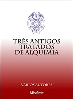 Livro Três Antigos Tratados de Alquimia