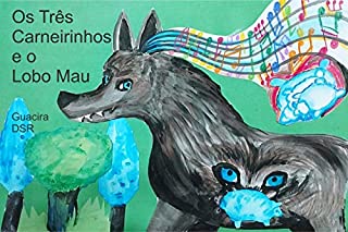 Os Três Carneirinhos e o Lobo Mau