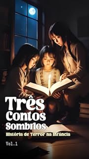 Livro Três contos de terror: História de terror na infância
