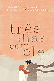 Livro Três Dias Com Ele