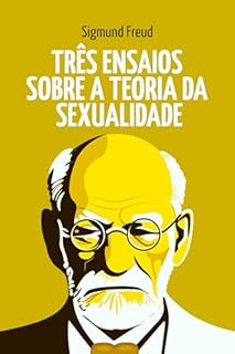 Livro Três Ensaios sobre a Teoria da Sexualidade