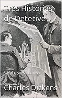 Livro Três Histórias de Detetive: Série Contos Curtos