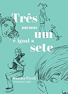 Livro Três menos um é igual a sete (Quem lê Sabe Por quê)