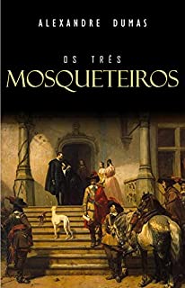 Livro Os Três Mosqueteiros