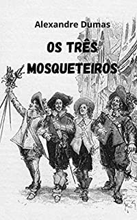 Livro Os três Mosqueteiros
