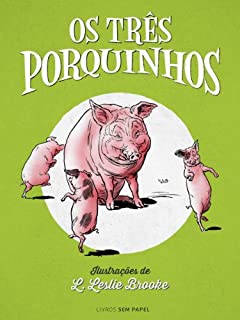 Livro Os Três Porquinhos (Clássicos para Crianças Livro 1)