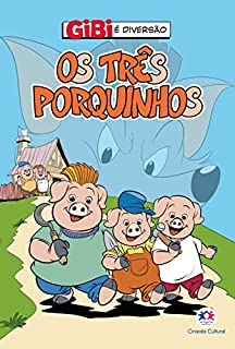 Livro Os três porquinhos (Gibi é diversão)
