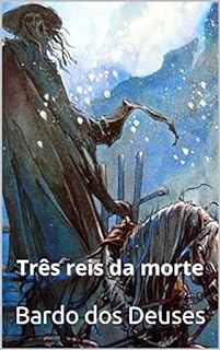 Livro Três reis da morte