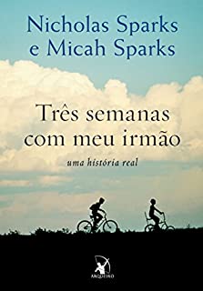 Livro Três semanas com meu irmão: uma história real