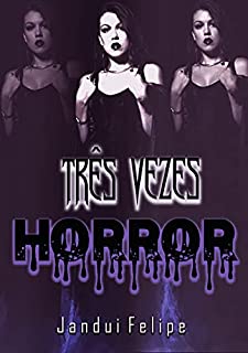 Livro Três Vezes Horror