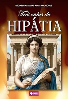 Livro Três vidas de Hipátia