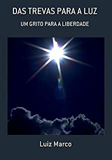 Das Trevas Para A Luz