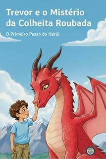 Trevor e o Mistério da Colheita Roubada: O Primeiro Passo do Herói