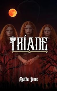Livro Tríade - Vol. 1 (O Clã Blackwell)