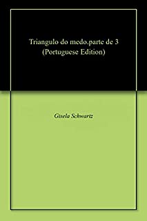 Triangulo do medo.parte de 3
