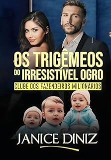 Livro Os Trigêmeos do Irresistível Ogro (Clube dos Fazendeiros Milionários)