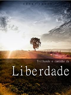 Livro Trilhando o caminho da liberdade
