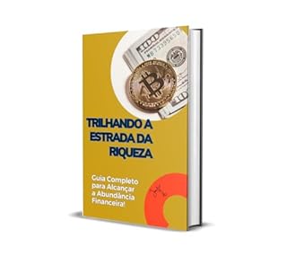Livro TRILHANDO A ESTRADA DA RIQUEZA