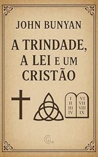 Livro A Trindade, a Lei e um Cristão