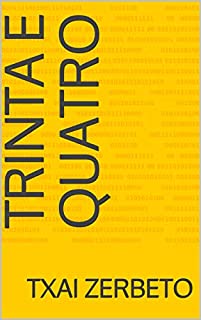 Trinta e quatro