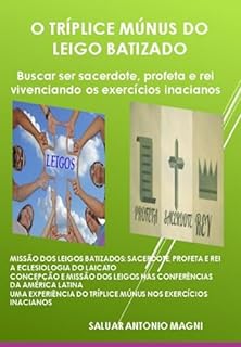 Livro O Tríplice Múnus Do Leigo Batizado