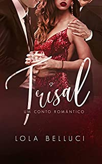 Livro Trisal: Um conto romântico