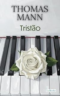 Livro Tristão (Thomas Mann Essencial)