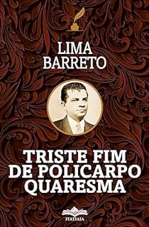 Livro Triste Fim de Policarpo e Quaresma