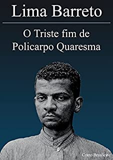 Livro O Triste Fim de Policarpo Quaresma