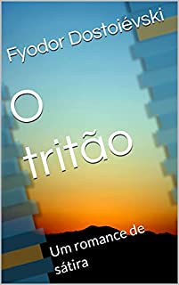 Livro O tritão : Um romance de sátira