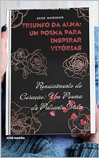 Livro Triunfo da Alma: Um Poema para Inspirar Vitórias