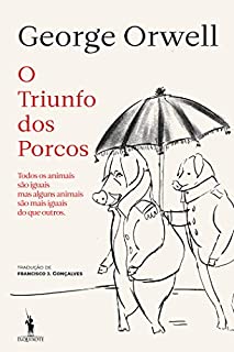 Livro O Triunfo dos Porcos