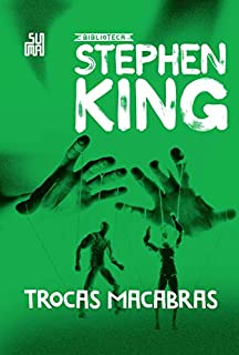 Livro Trocas macabras: Coleção Biblioteca Stephen King