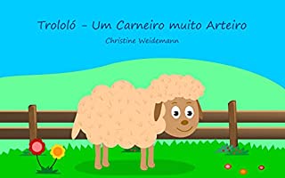 Livro Trololó - Um Carneiro muito Arteiro